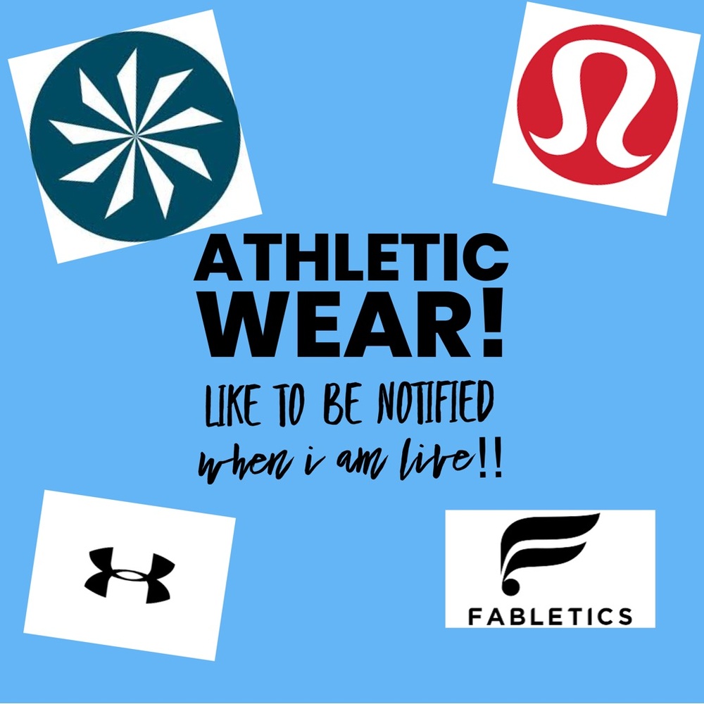 LIKE TO BE NOTIFIED OF MY NEXT LIVESHOW! ALL ATHLETIC WEAR